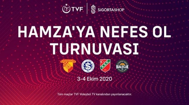 Anlamlı Turnuva: Hamza’ya Nefes Ol