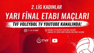 2. Lig Kadınlar Yarı Final Etabı Maçları, Voleybol TV'de