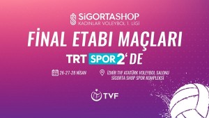 Kadınlar 1. Ligi Final Etabı’nın Heyecanı TRT SPOR 2’de