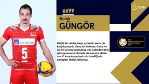 Burak Güngör: 'Güçlü bir rakibe karşı oynadık'