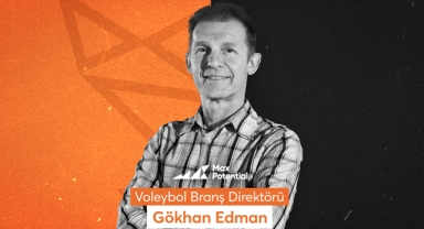 Gökhan Edman, Max Potential ailesine katıldı