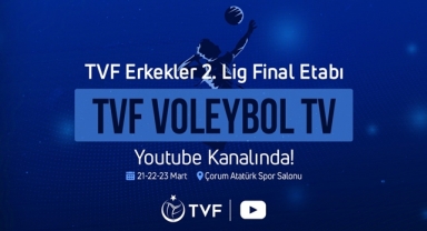 2. Lig Erkekler Final Etabı Maçları, TVF Voleybol TV'de