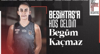 Begüm Kaçmaz Beşiktaş'ta