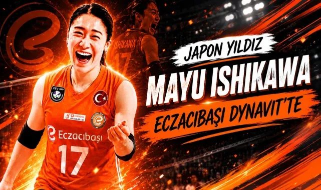 Japon Yıldız Mayu Ishikawa Eczacıbaşı Dynavit’te