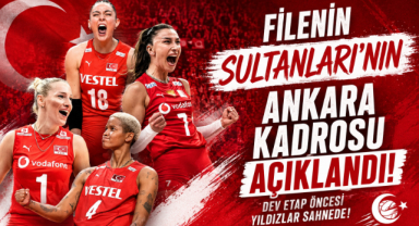 Filenin Sultanları’nın Ankara Kadrosu Açıklandı!