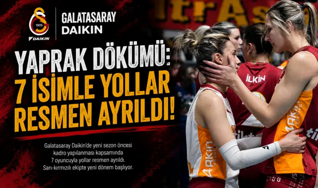 Galatasaray Daikin'de Yaprak Dökümü