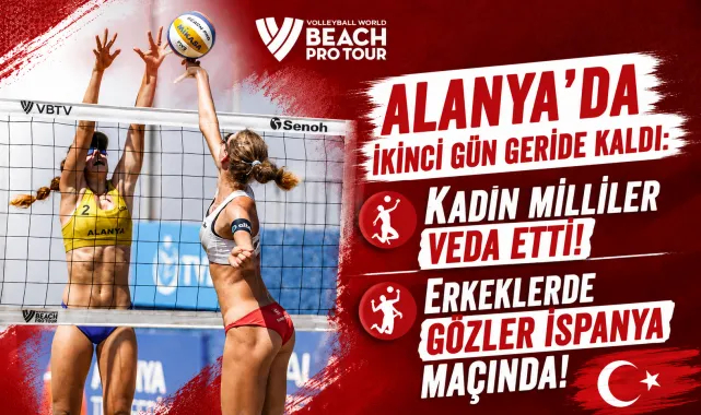 Plaj'da Kadın Milliler Veda Etti, Erkeklerde Gözler İspanya Maçında!