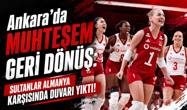Sultanlar Almanya Karşısında Duvarı Yıktı!