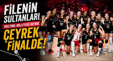 Filenin Sultanları Üst Üste 8. Kez VNL Çeyrek Finalinde!