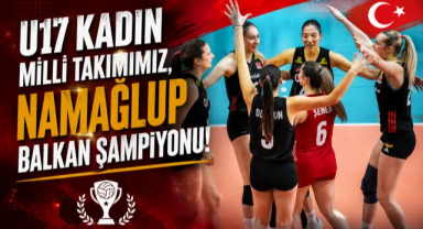 U17 Kadın Milliler, Namağlup Balkan Şampiyonu!
