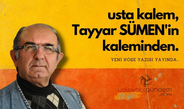 VOLEYBOLDA 6. HAFTANIN GÖRÜNÜMÜ