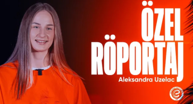 Aleksandra Uzelac ile Eczacıbaşı formasıyla ilk röportaj!